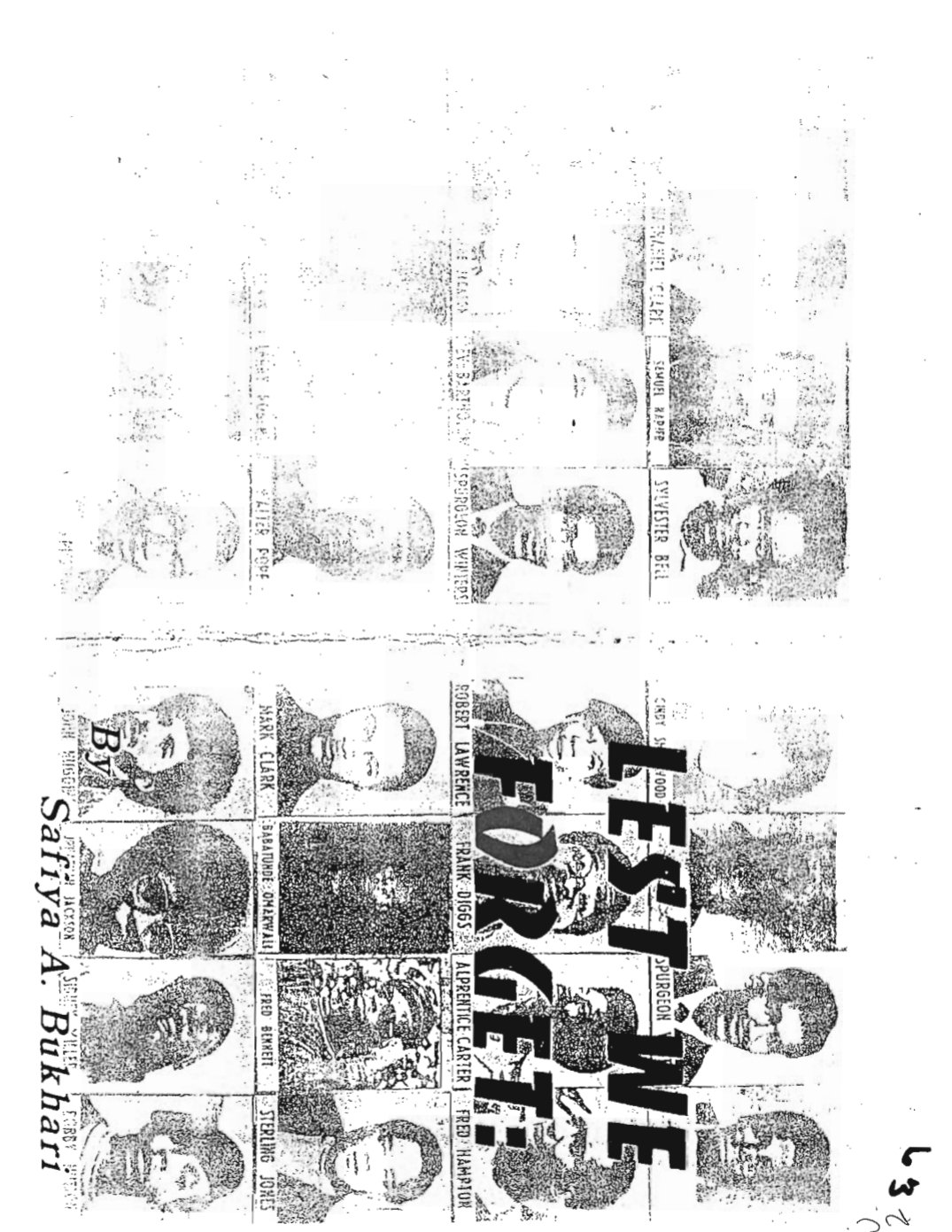 Safiya A. Lest We Forget