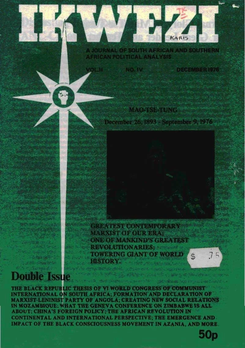 Ikwezi: A Journal of South African and Southern African Political Analysis Vol.2 No.4 — December.1976