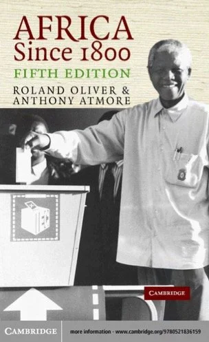 Africa Since 1800 by Roland Oliver and Anthony Atmore (Fifth Edition)