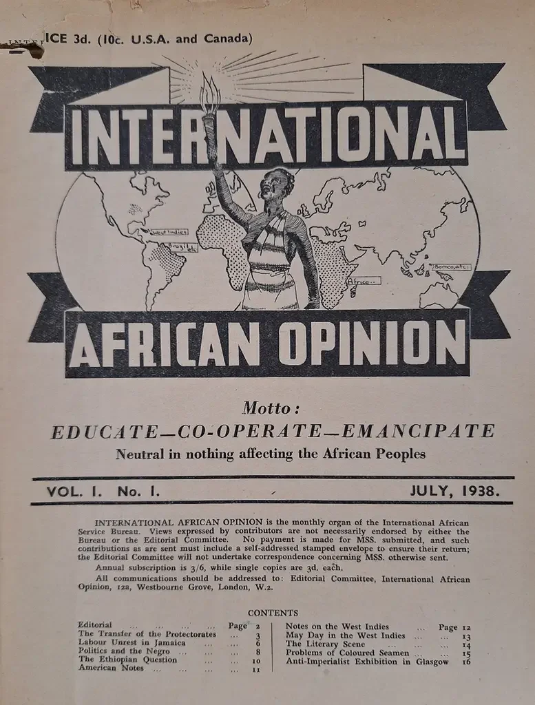 International African Opinion
The front cover of volume one of International African Opinion.
Date
1937–1965
Catalogue reference
MEPO 38/91
International African Opinion described itself as 'the monthly organ of the International African Service Bure