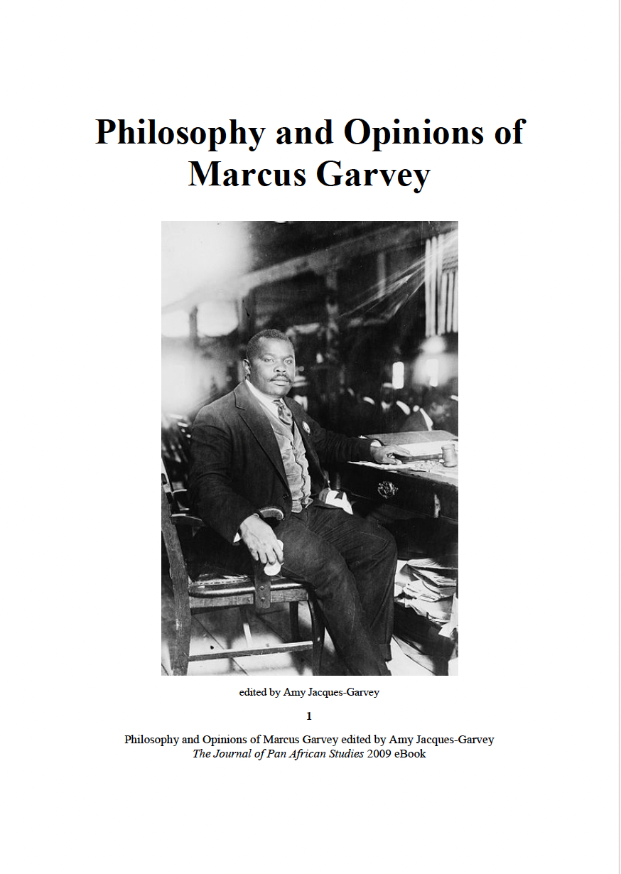 Philosophy and Opinions of Marcus Garvey by Marcus Mosiah Garvey