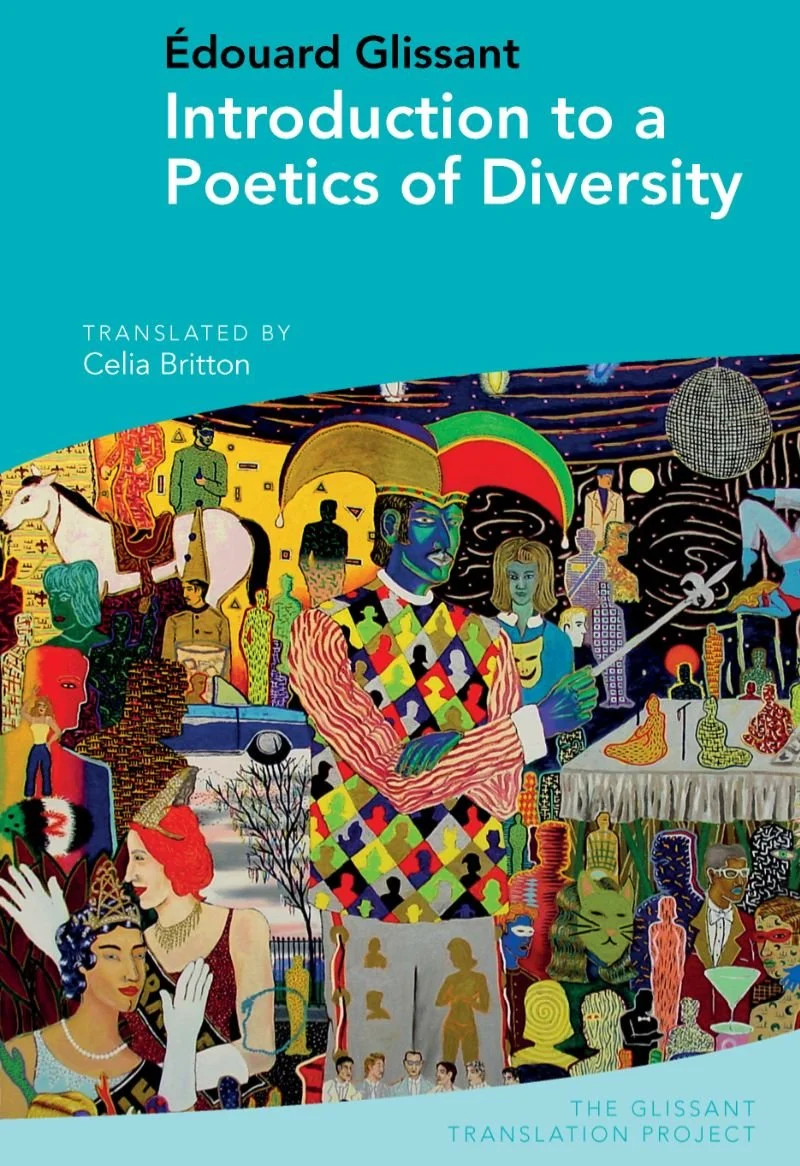Introduction to a Poetics of diversity by Edouard Glissant 