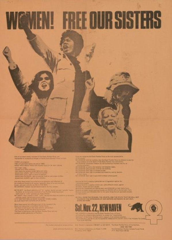 Women! Free Our Sisters
Poster featuring an image of protesting women and a list of demands. This poster was used to announce a protest scheduled for November 22, 1969 orchestrated by the N.E. Women's Liberation and the Black Panther Party of Connect