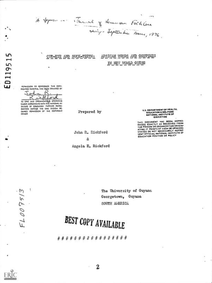 "Cut-Eye" and "Suck-Teeth": African Words and Gestures in New World Guise by John H. Rickford & Angela E. Rickford