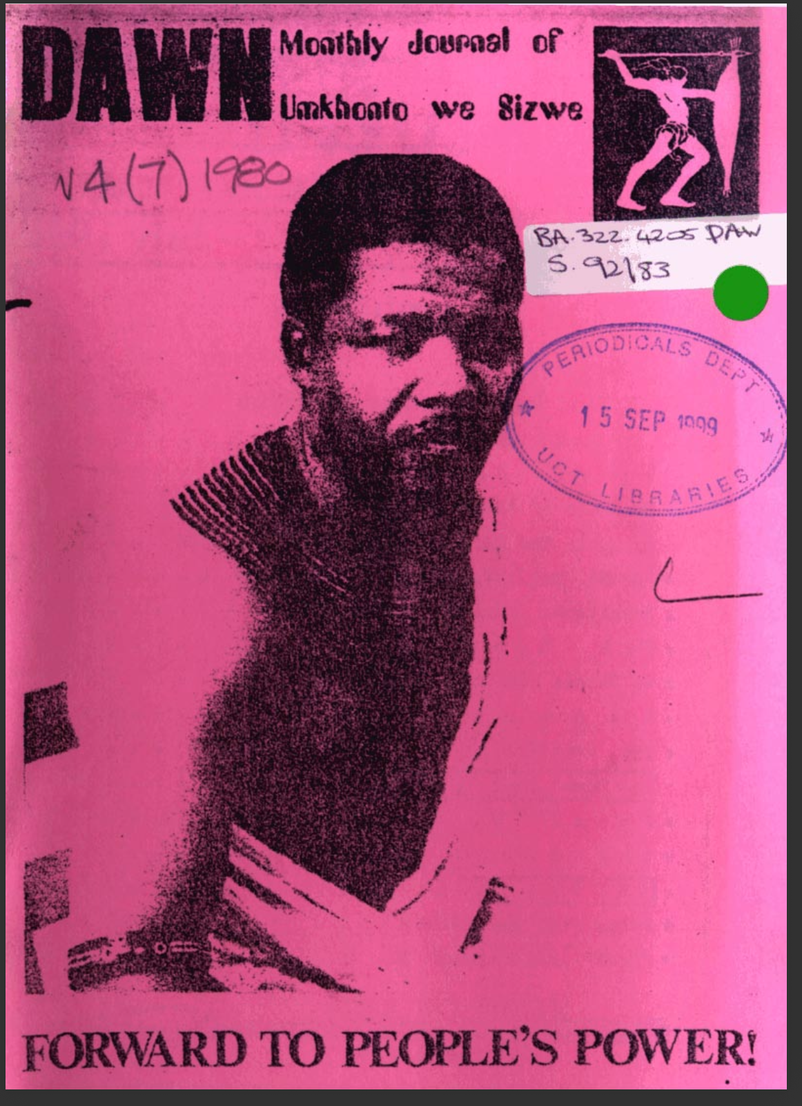 Dawn Monthly Journal Of Umkhonte we Sizwe July 1980 Vol.4 No.7