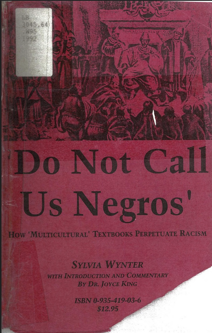 Do Not Call Us Negros by Sylvia Wynter