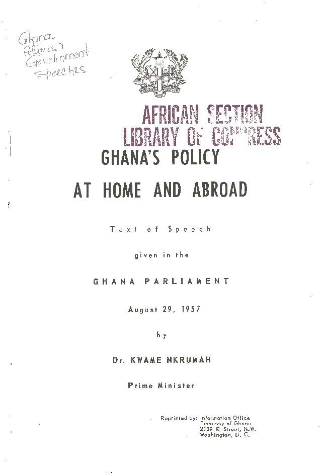 African Section Library of Congress: Ghana's Policy at Home and Abroad — August.1957