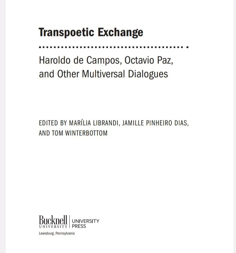 Transpoetic Exchange Edited by Marilia Librandi, Jamille PinHeiro Dias and Tom Winterbottom 