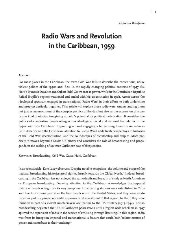 Bronfman, Alejandra. (2019). Radio Wars and Revolution in the Caribbean, 1959. TMG Journal for Media History, 22(2), 87-96. https://doi.org/10.18146/tmg.591 