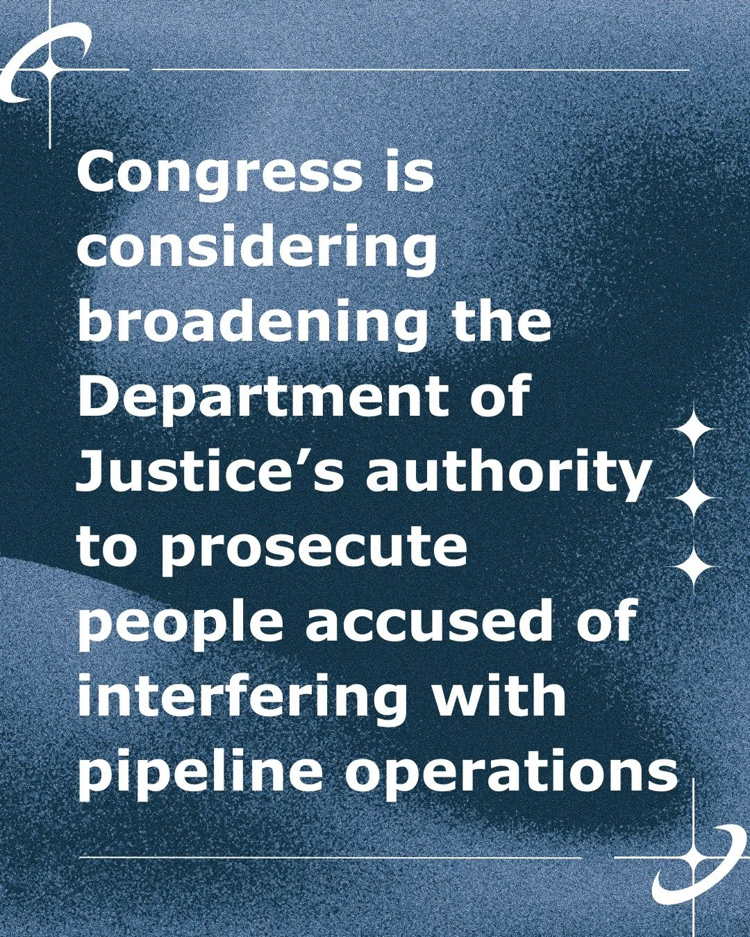 Congress is moving to reauthorize PHMSA&rsquo;s pipeline safety programs. Rather than strengthening safety, it is quietly slipping in language that could turn pipeline protestors into criminals and leave their fate in the hands of prosecutors who cou