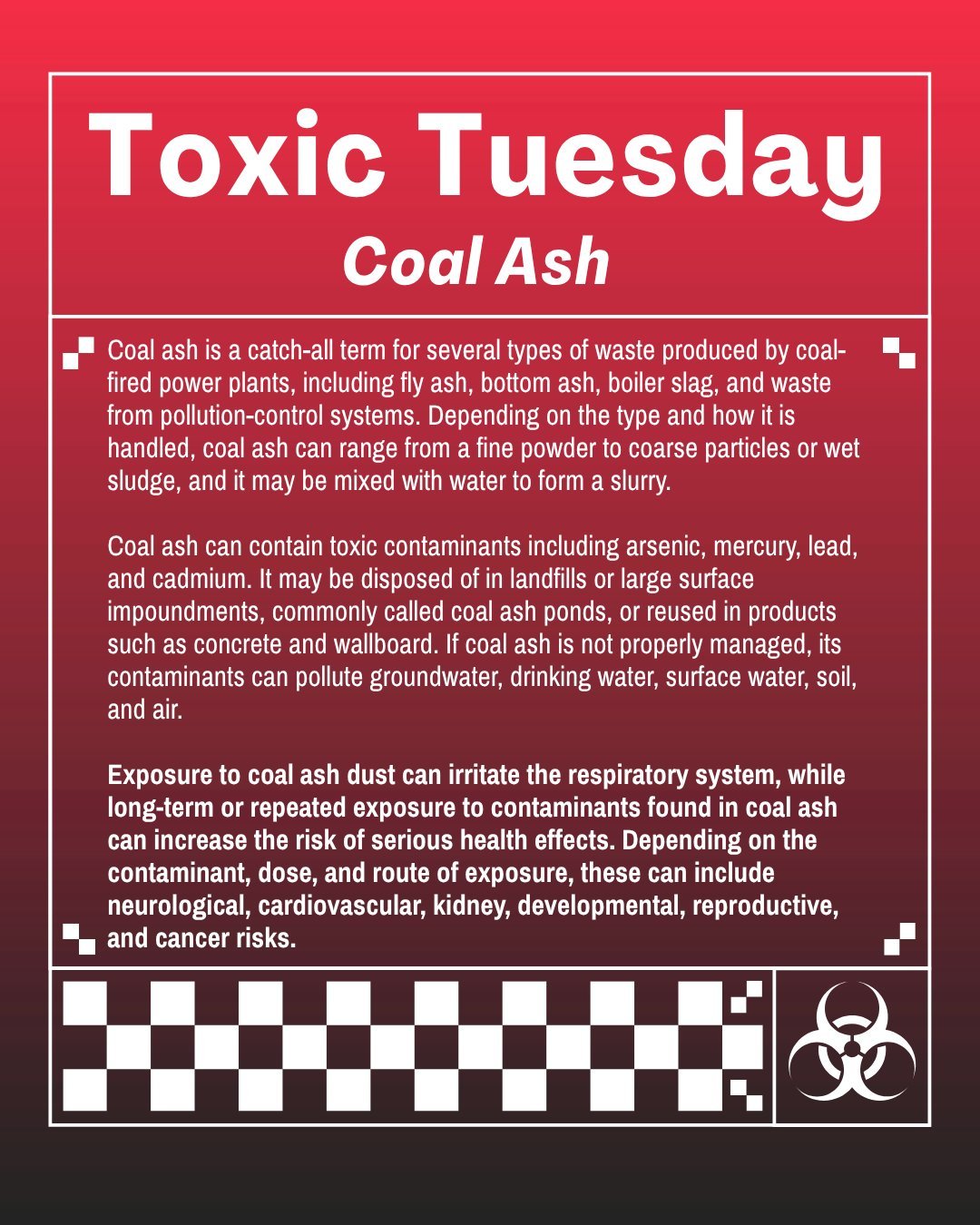 This #ToxicTuesday, we&rsquo;re highlighting coal ash, a waste product from burning coal for electricity that can contain heavy metals and other toxic pollutants. When #CoalAsh leaks, spills, or leaches from disposal sites, it can contaminate nearby 