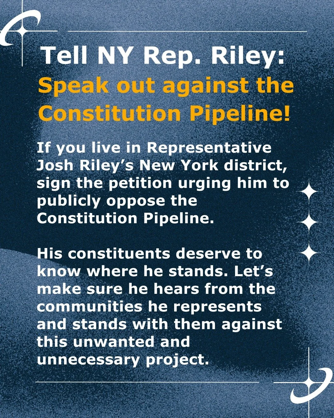 The proposed #ConstitutionPipeline would cut through NY Representative Josh Riley&rsquo;s district, putting local waterways, forests, and communities at risk.

Now, his constituents have an opportunity to make their voices heard.

If you live in Rep.