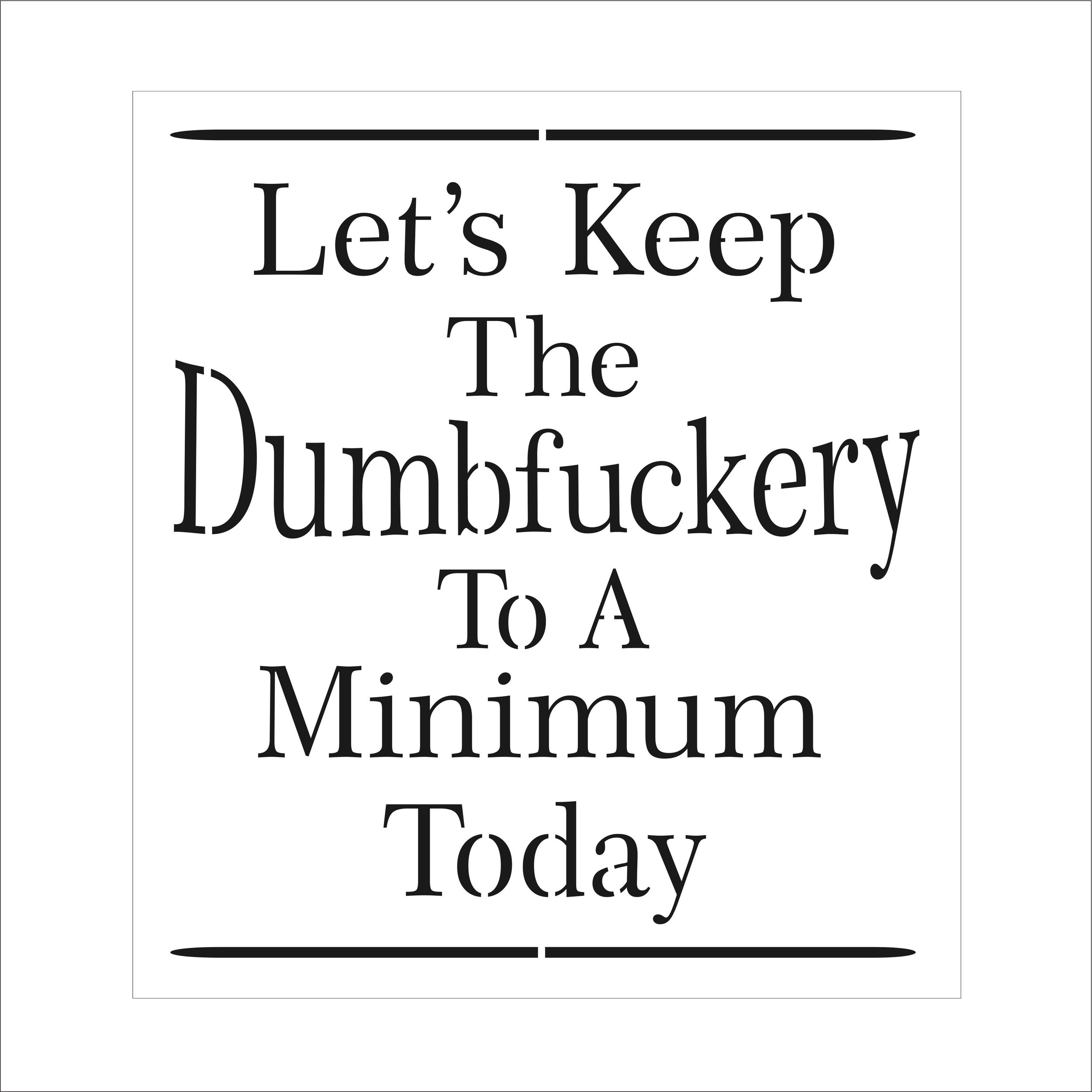 9026_dumbfuckery1.jpg