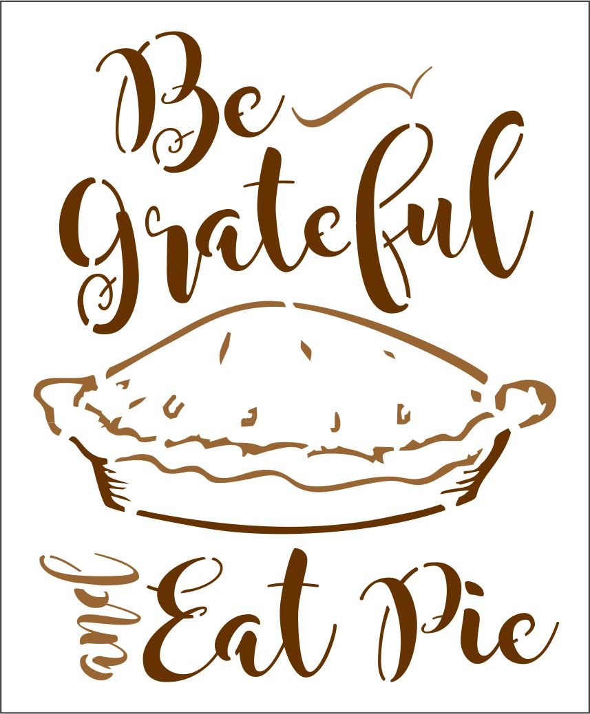 2203_be_grateful_eat_pie.jpg
