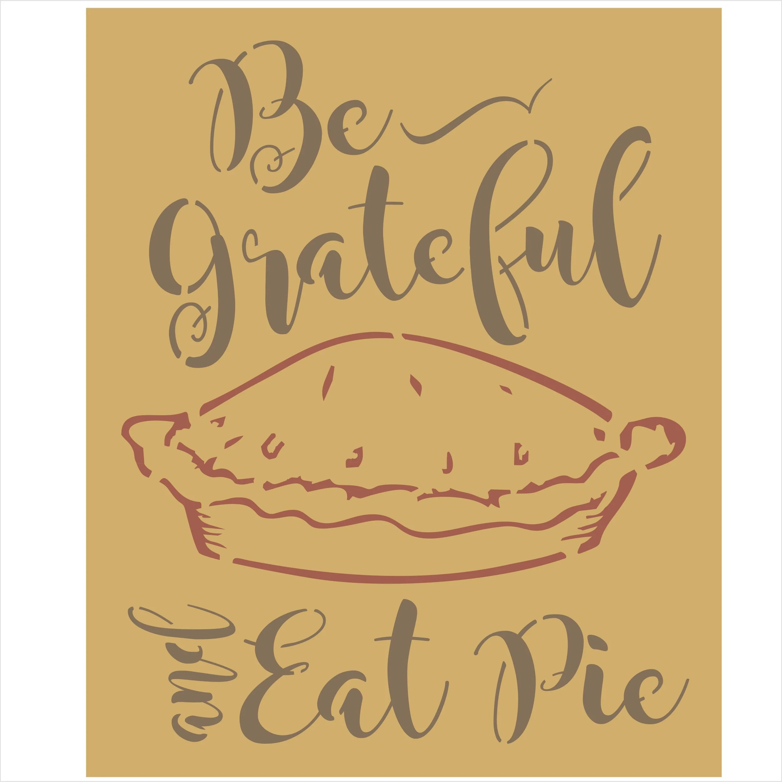 2203_be_grateful_eat_pieTN.jpg
