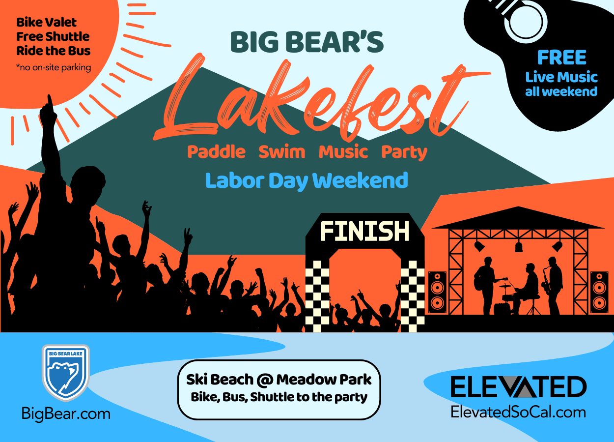 Big Bear’s Lakefest — ELEVATED SoCal