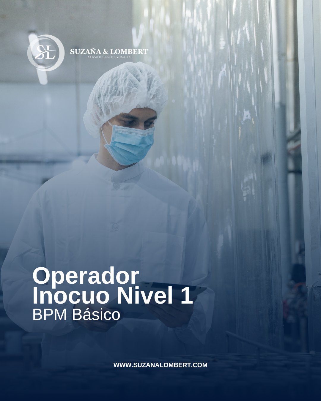 Operador Inocuo Nivel 1: BPM Básico