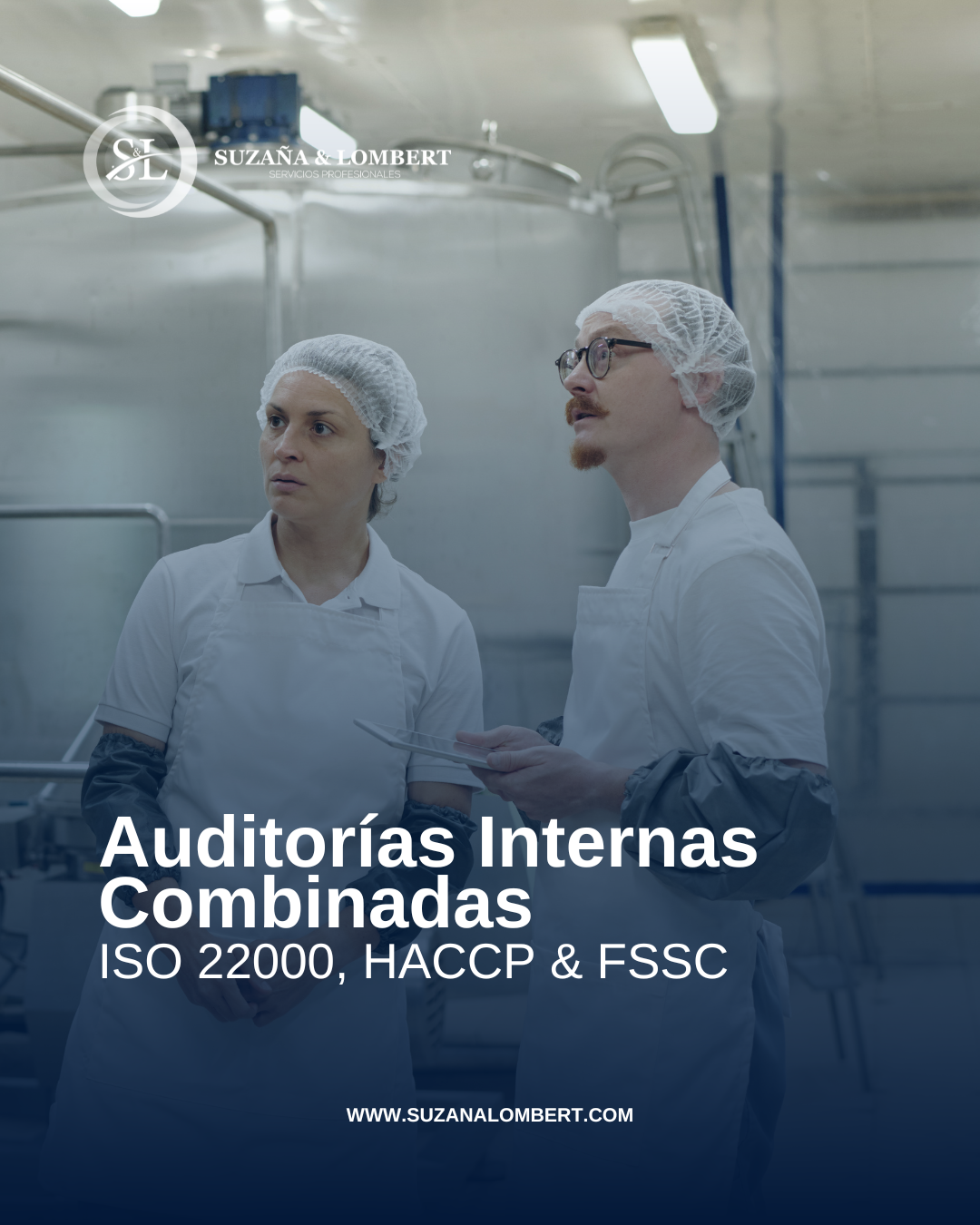 Auditorías Internas Combinadas: ISO 22000, HACCP & FSSC
