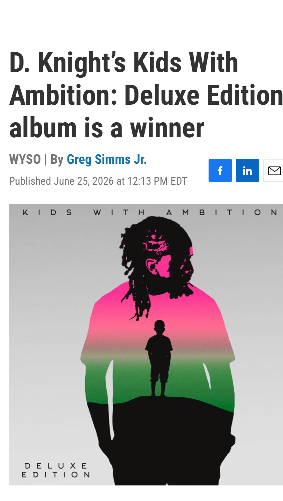 The album cover features a silhouette of a person's head with dreadlocks, with a smaller silhouette of a child on their shirt, and a green and pink gradient background. The text reads "D. Knight's Kids With Ambition: Deluxe Edition album is a winner," and there are social media icons for Facebook, LinkedIn, and an email icon.