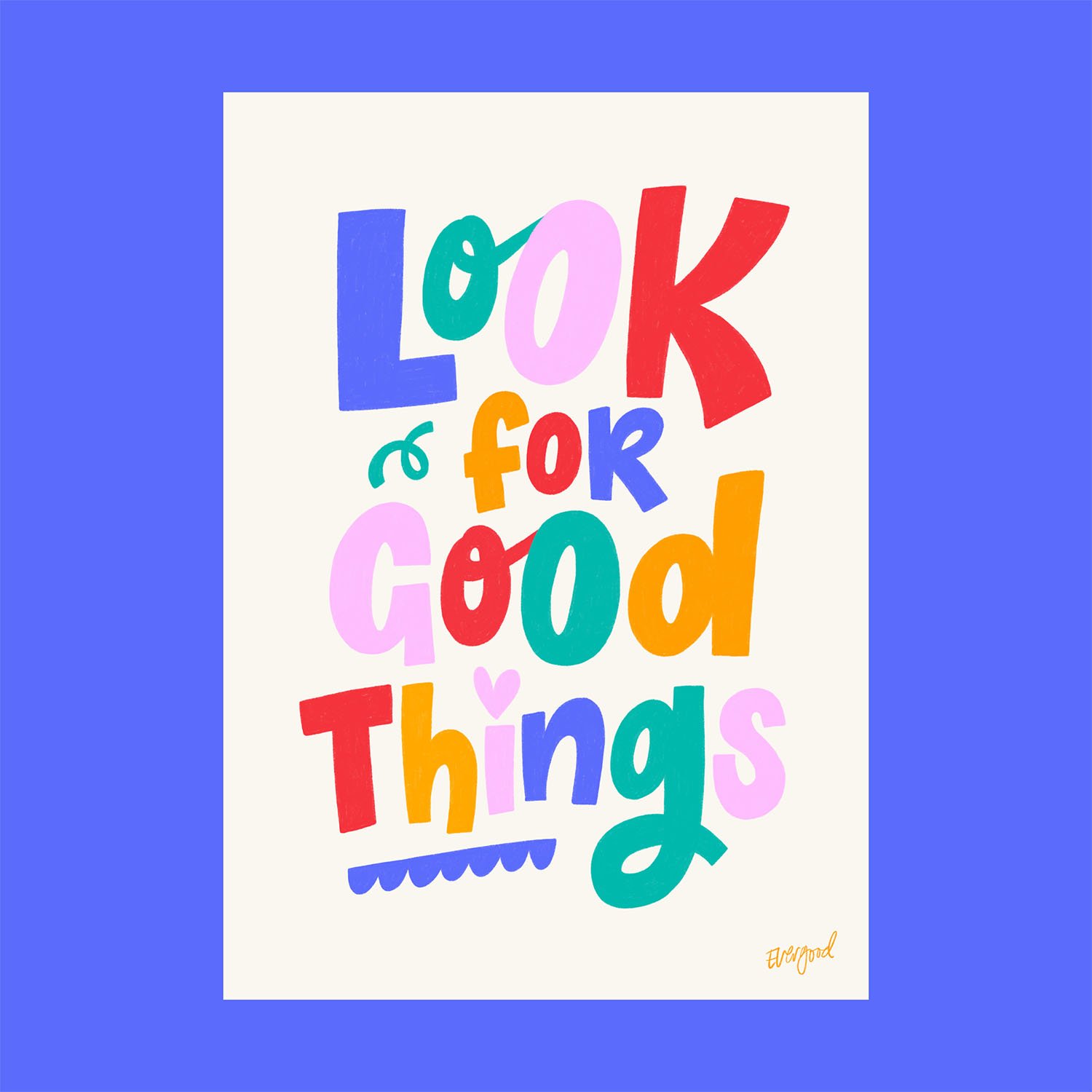 look-for-good-things-colourful.jpg
