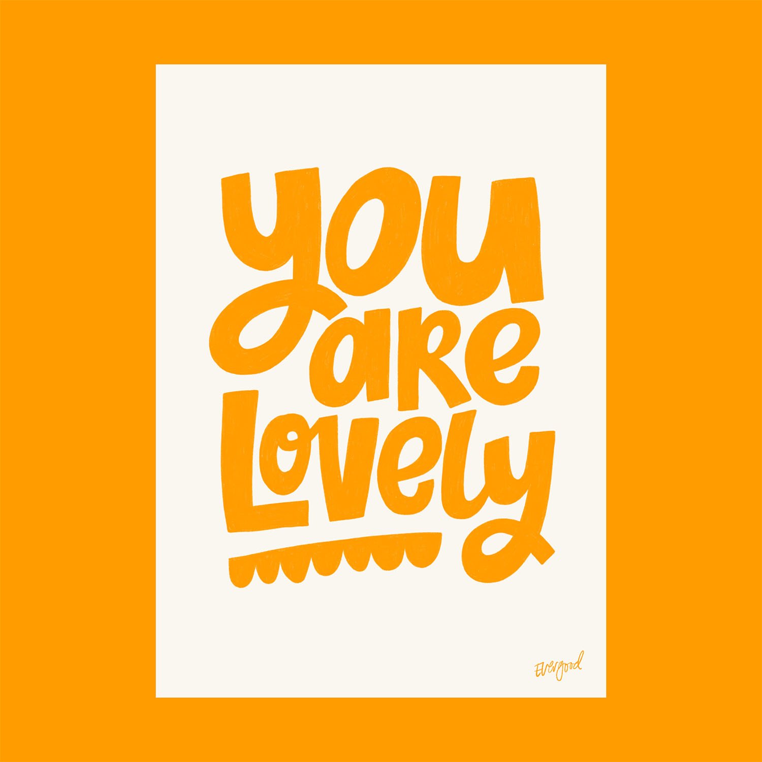 you-are-lovely-orange.jpg