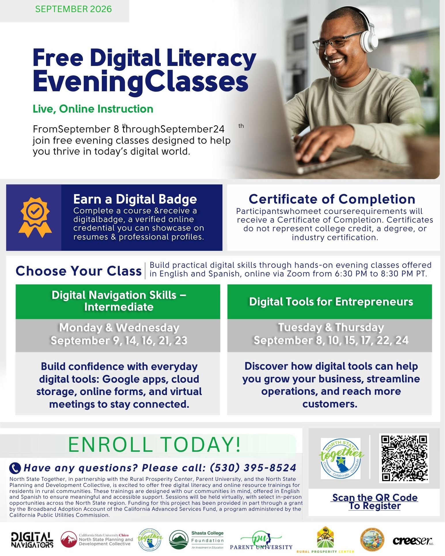 The informational FREE Digital Literacy workshops through North State Together  will continue to be offered in September! Workshops will  be hosted via online Monday through Thursday evenings from 6:30 to 8:30 PM.
September sessions will highlight Di