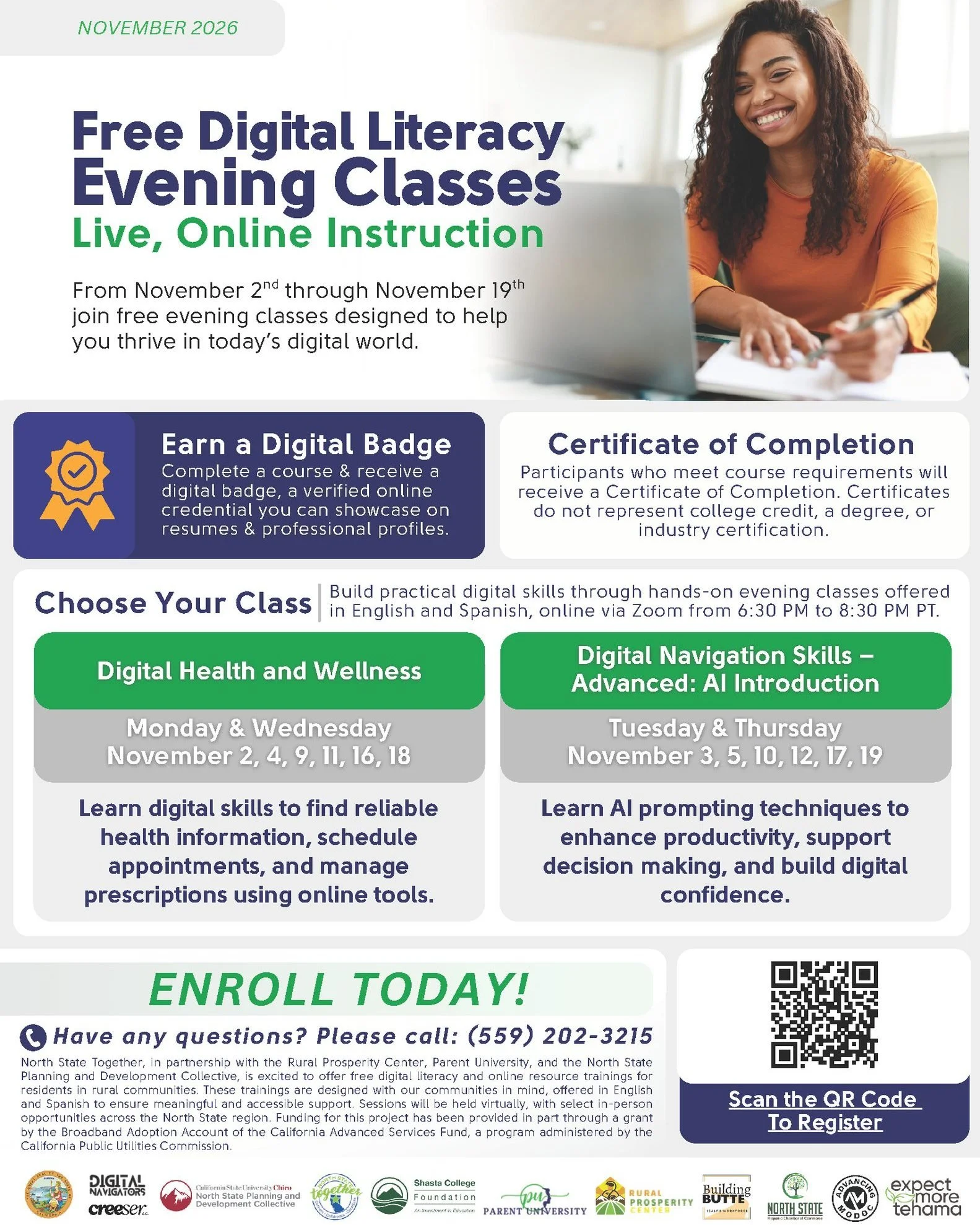 North State Together's FREE Digital Literacy workshops continue through the month of November. Online workshops are hosted Monday through Thursday evening, from 6:30 p.m. to 8:30 p.m.

Sessions in November educate participants on Digital Health and W