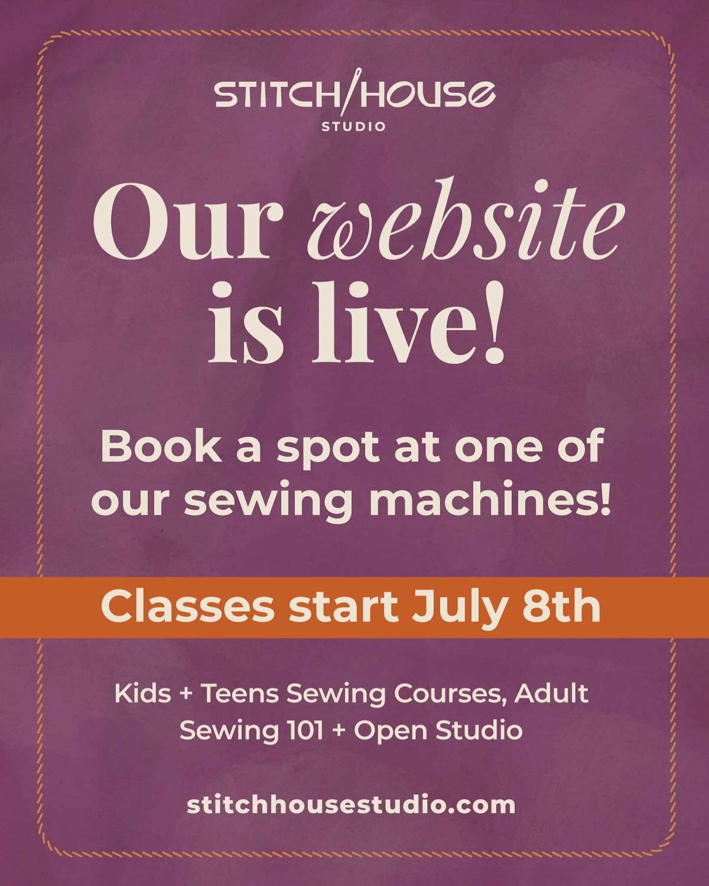 The day is finally here and we are excited to be able to share our website with you! Visit our website stitchhousestudio.com to see our kids and teens courses, adult sewing 101 class, and adult open studio! See you when our doors open July 8th!✂️🪡🧵