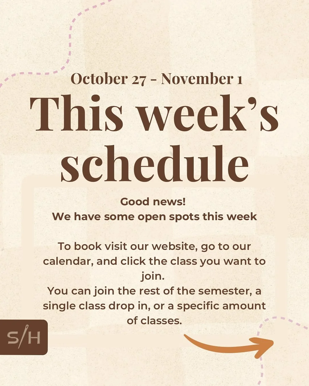 Happy Monday 🌞
We have a couple spots available this week!
Grab a spot by going to StitchHouseStudio.com, click our calendar, find the class you want, and select from the options how many classes you want. You can book a single class Drop-In, multip