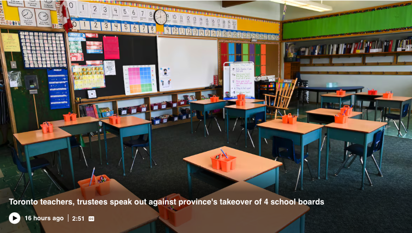 CBC News: Toronto Teachers, Trustees Speak Out Against Province’s Takeover of 4 School Boards