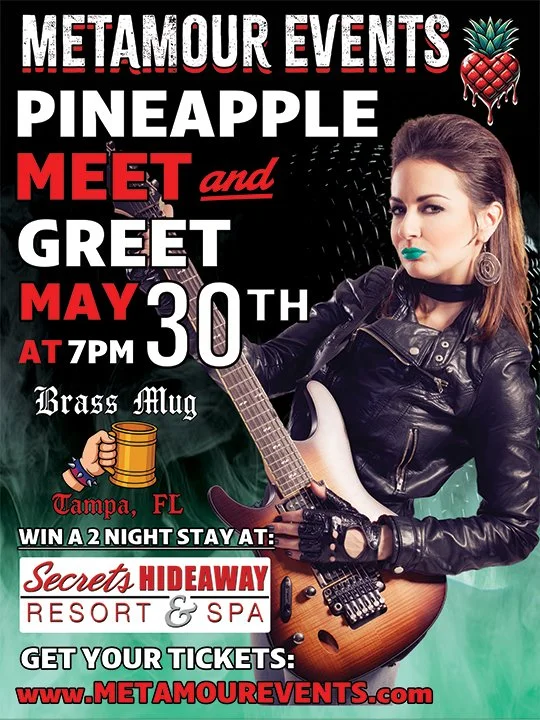 Event poster for Metamour Events Pineapple Meet and Greet on May 30th at 7 PM in Tampa, Florida. Features a woman with short brown hair, wearing a black leather jacket, holding an electric guitar, and sporting teal lipstick. The poster mentions a chance to win a two-night stay at Secrets Hideaway Resort & Spa and provides a website for tickets.
