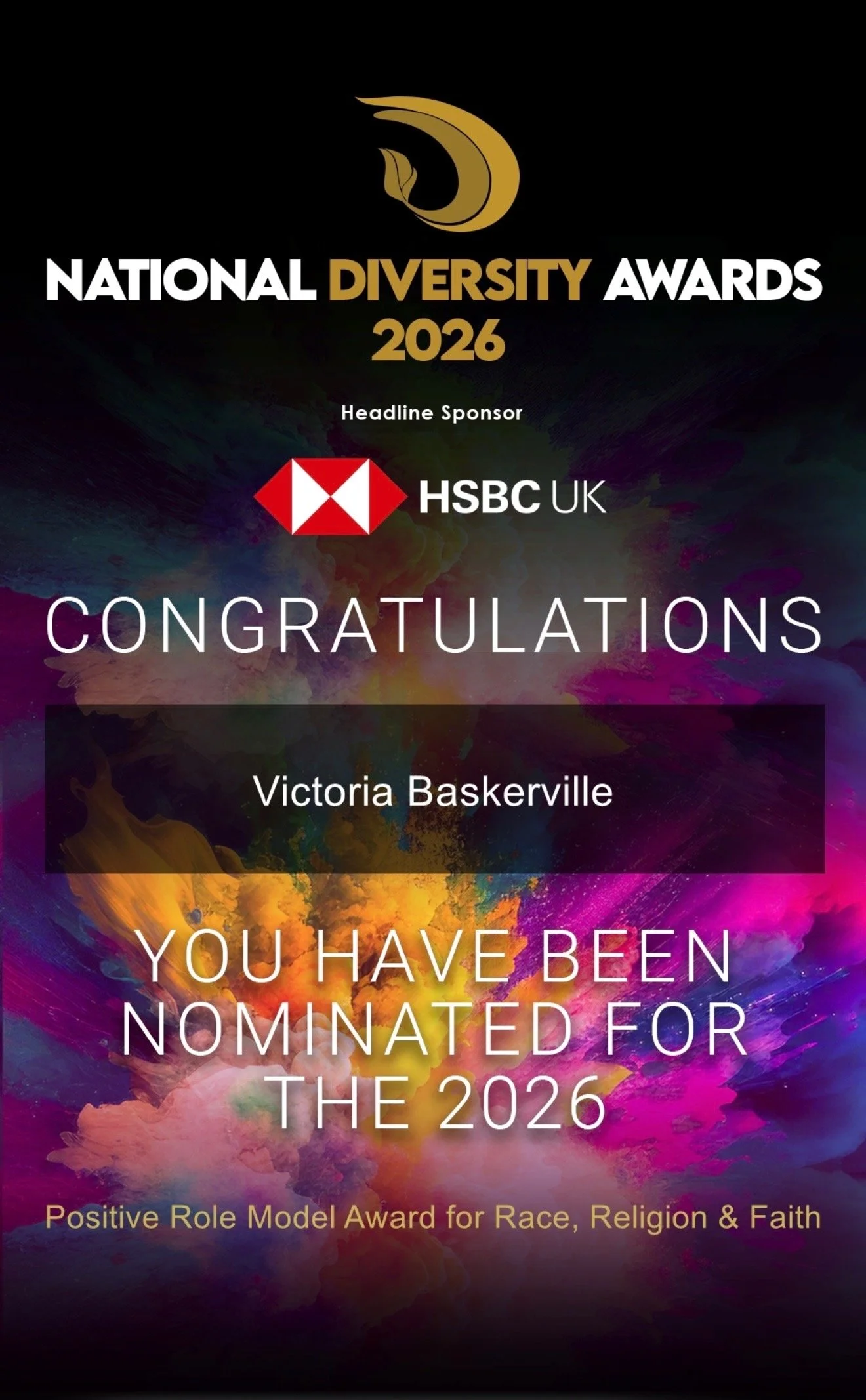 Award notification for Victoria Baskerville at the 2026 National Diversity Awards, sponsored by HSBC UK, for the Positive Role Model Award for Race, Religion & Faith, featuring colorful smoke-like background and event branding.