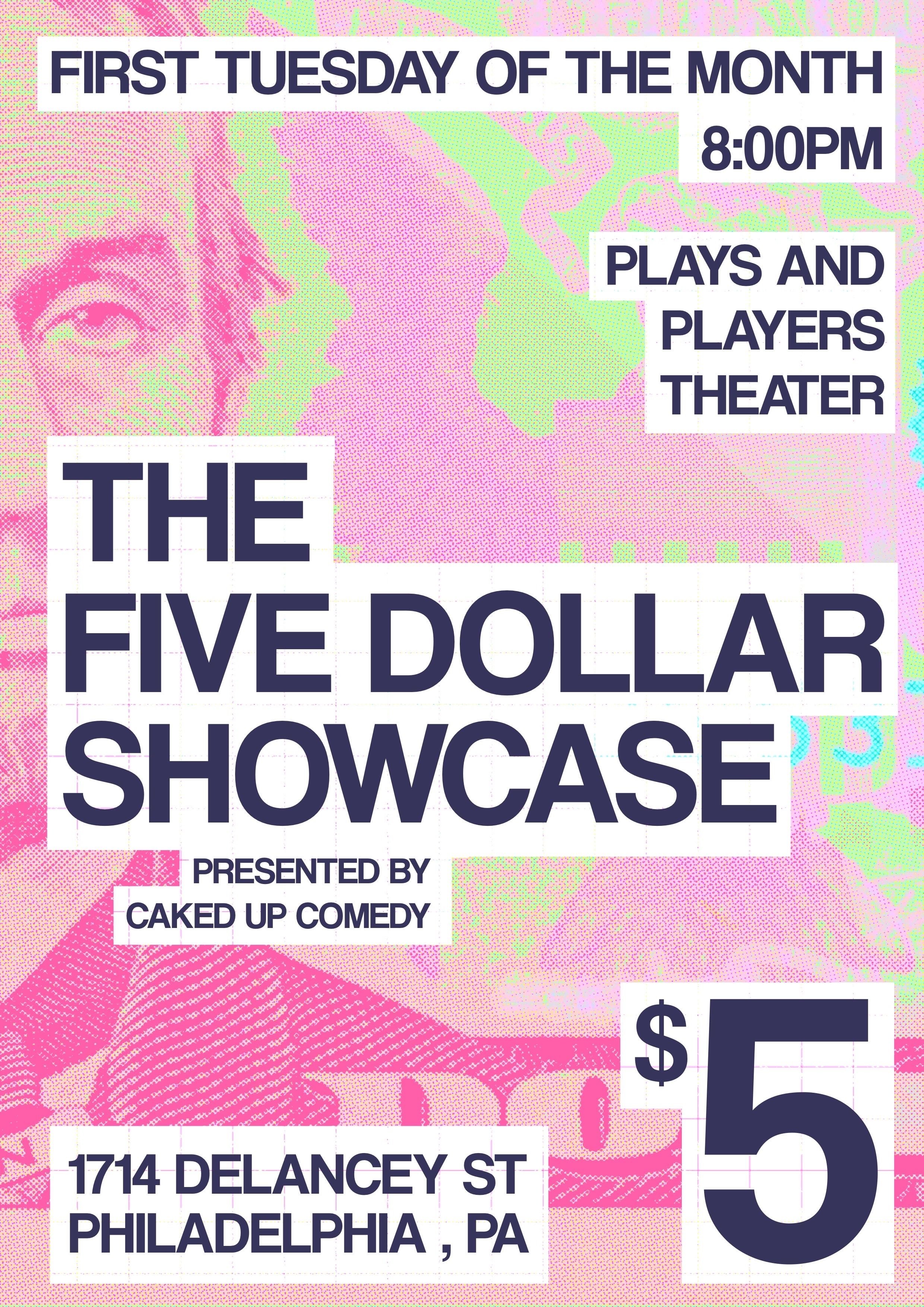 $5 Showcase