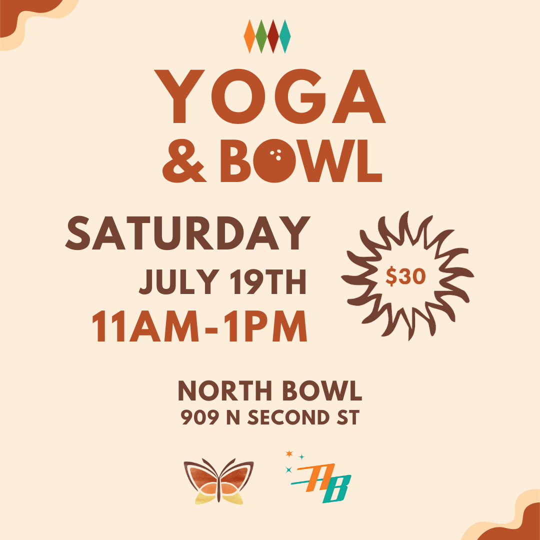 Yoga & Bowl at North Bowl