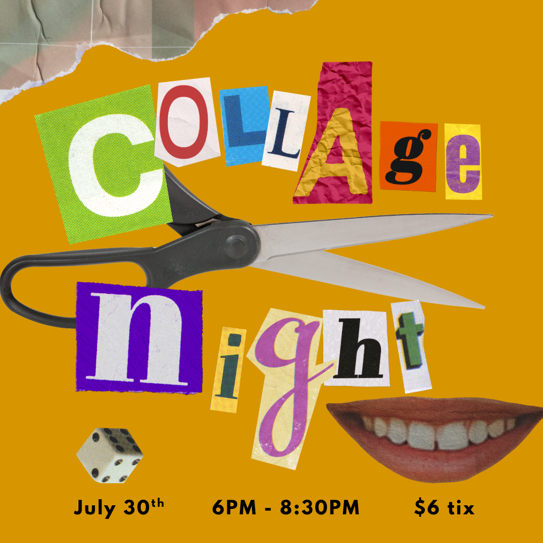 Collage Night