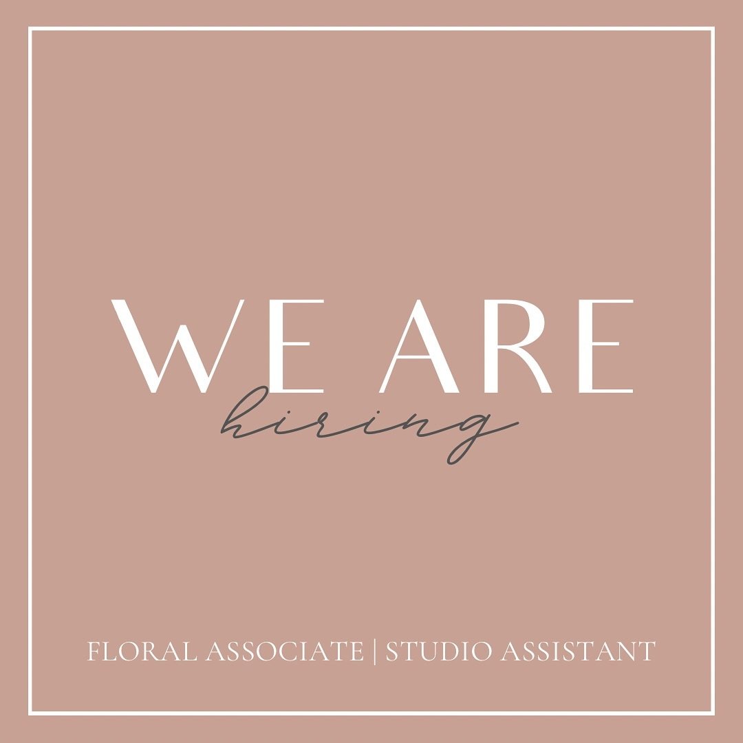✨ We are now hiring for TWO positions, both in the florals department ✨

Looking for two kind, hardworking folks who love flowers and want to join our awesome team! Details about both positions below ⬇️ 

FLORAL ASSOCIATE // 10-20 hours per event
🌸 