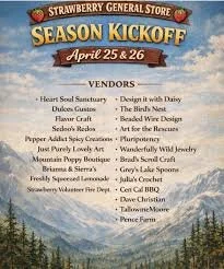 Strawberry General Store Season Kickoff Weekend