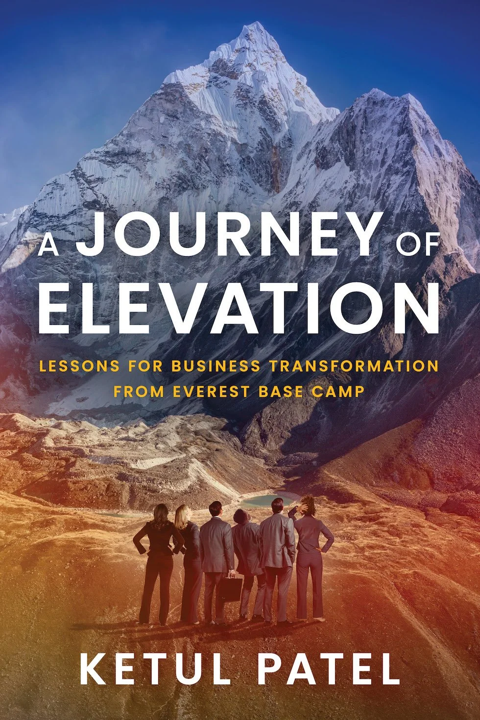 A Journey of Elevation - Author Ketul Patel