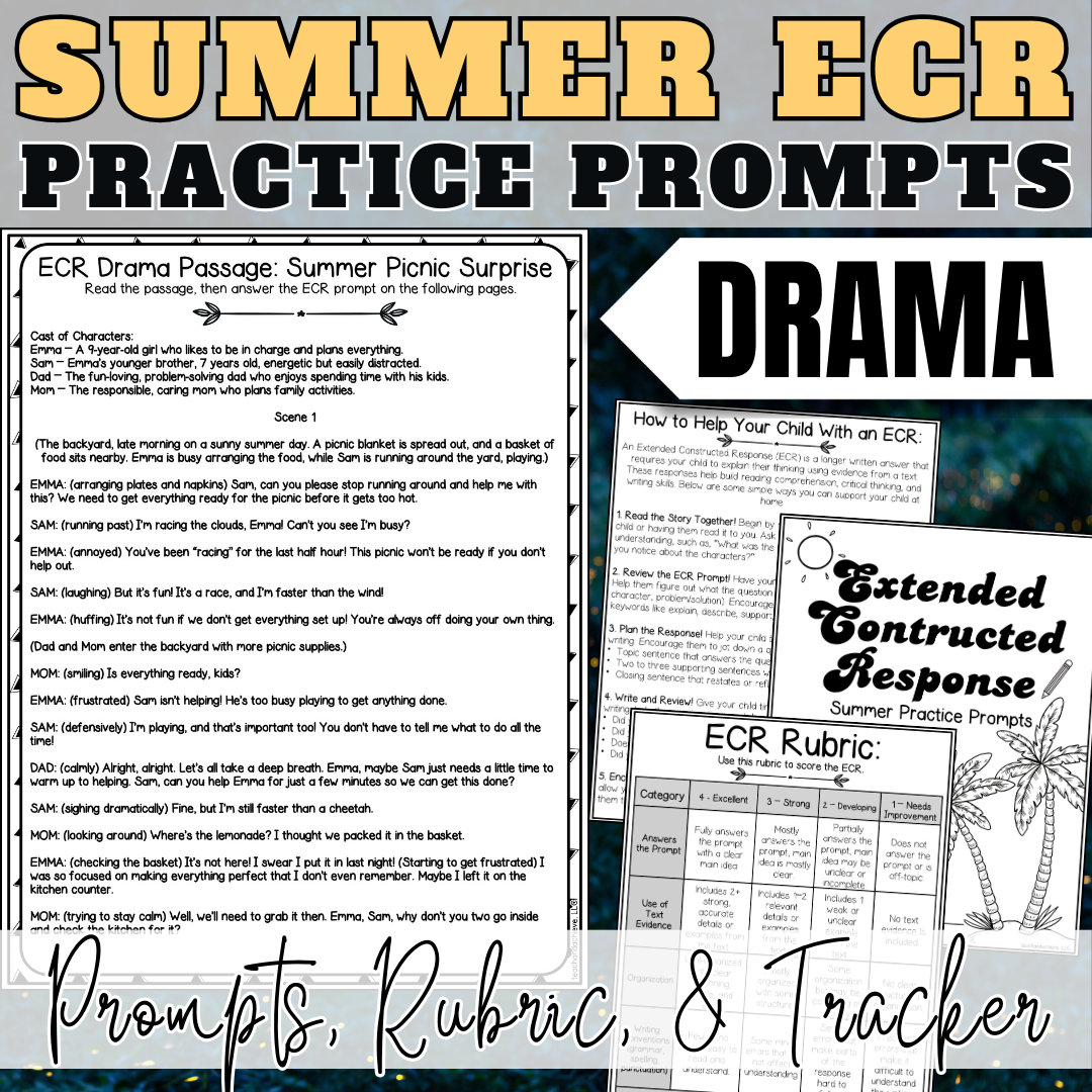 Summer ECR Writing Prompts | Drama Extended Constructed Response Practice | Reading Comprehension Test Prep |  3rd Grade, 4th Grade, 5th Grade