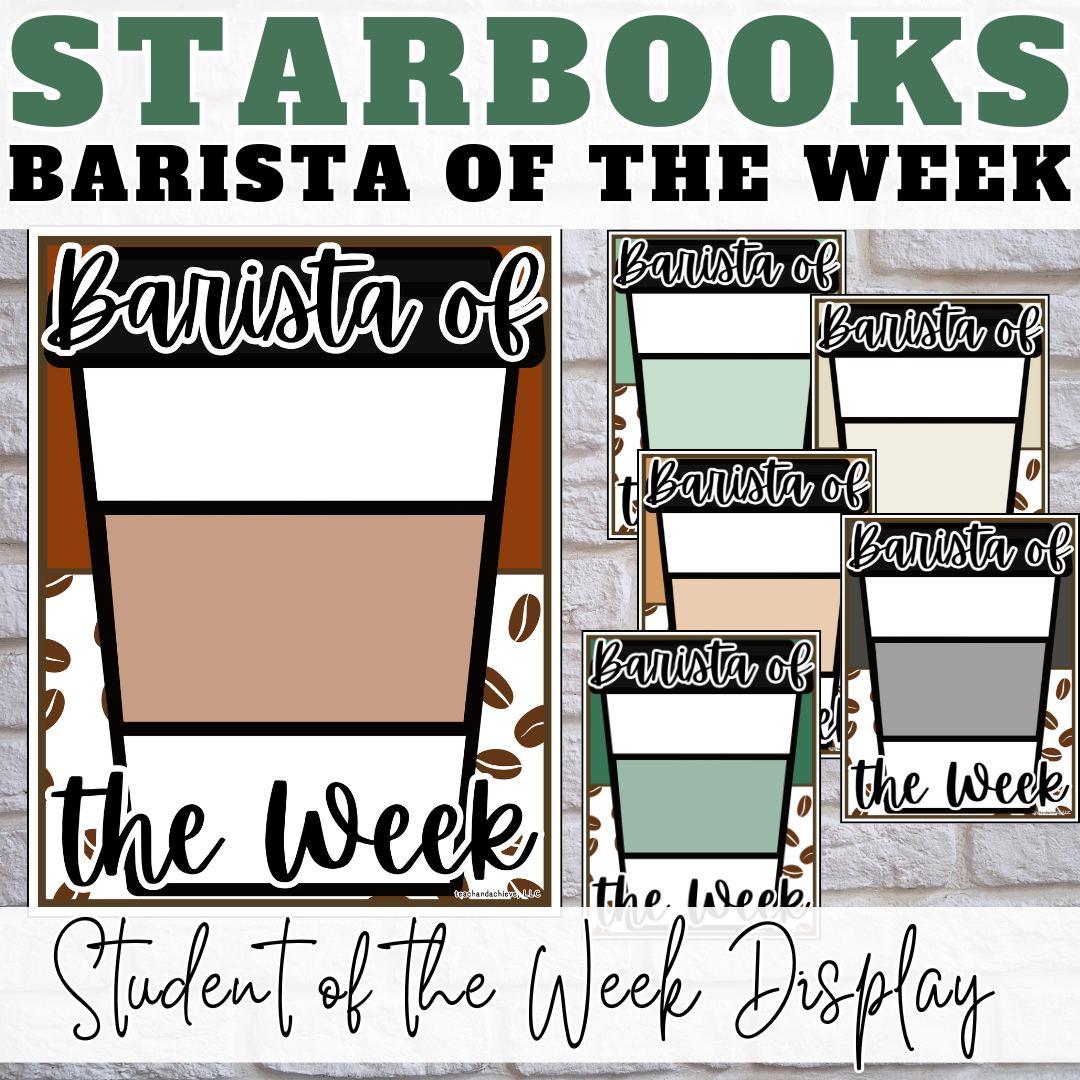 FREE Starbooks Coffee Classroom Student of the Week Display | Barista of the Week