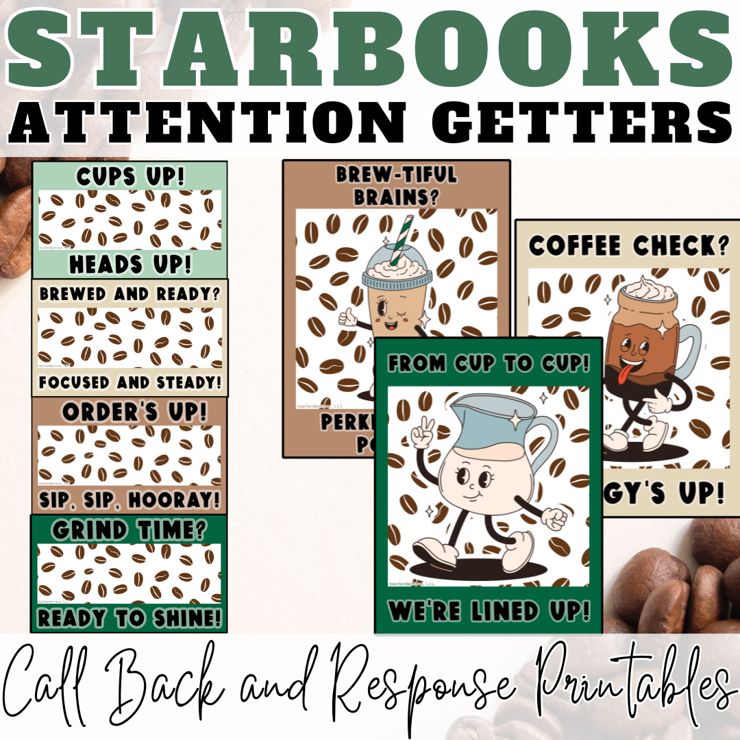 Starbooks Coffee Classroom Call and Response Posters | Classroom Management Decor
