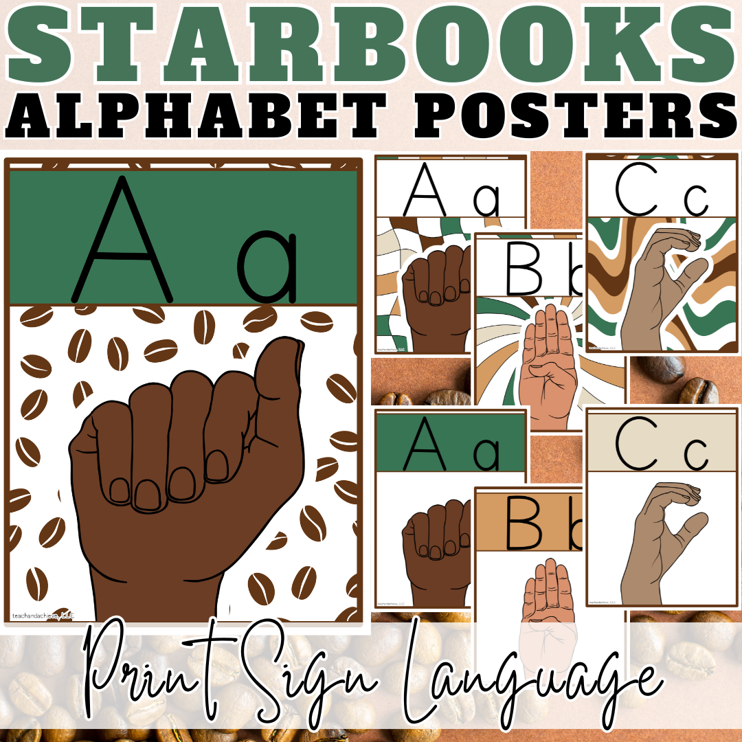 Starbooks Coffee Classroom Alphabet Posters with ASL Sign Language | Coffee Theme Decor