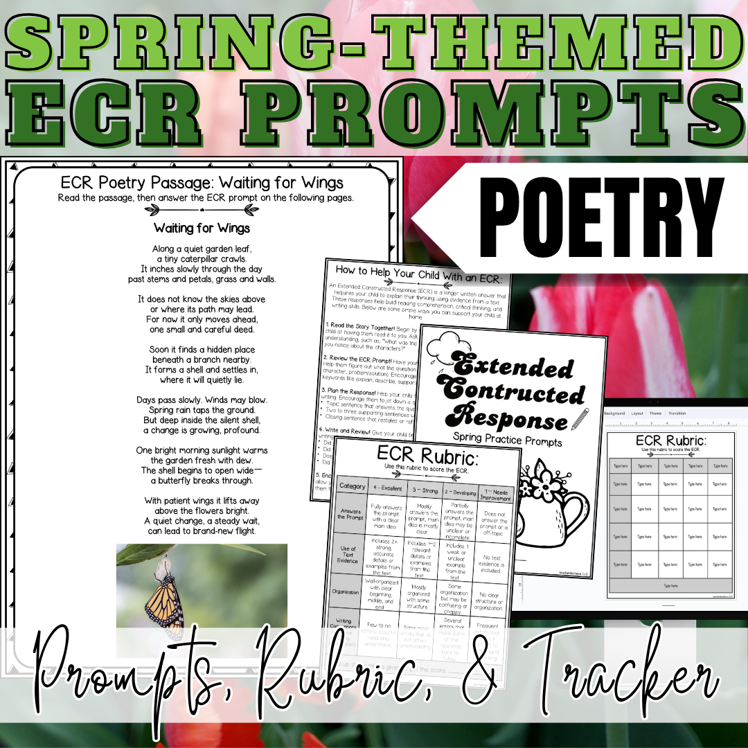 Spring Poetry Reading Passages & Extended Constructed Response (ECR) Practice | 3rd Grade, 4th Grade, 5th Grade