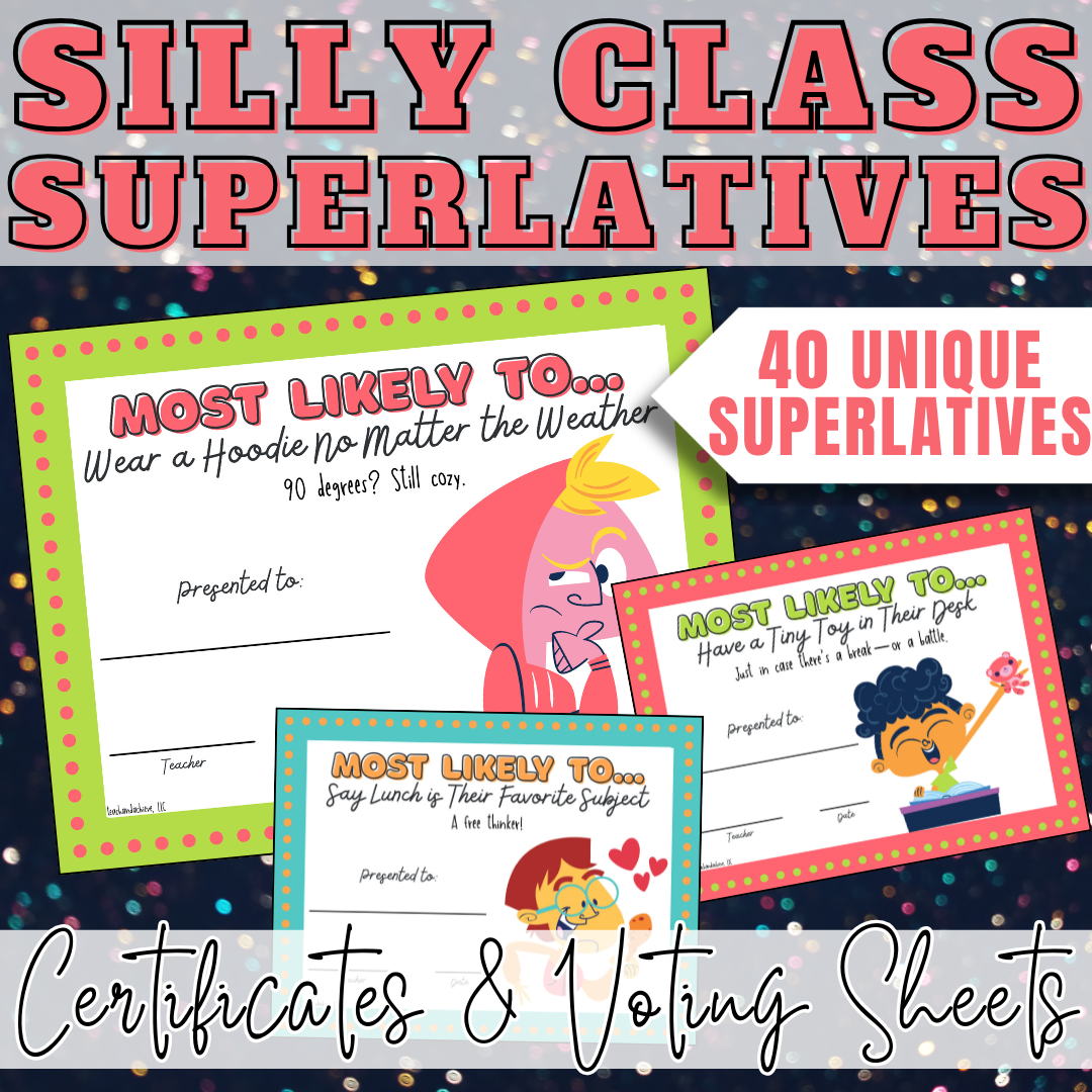 Silly Superlative Awards for Students | Funny End of Year Class Awards & Classroom Superlatives