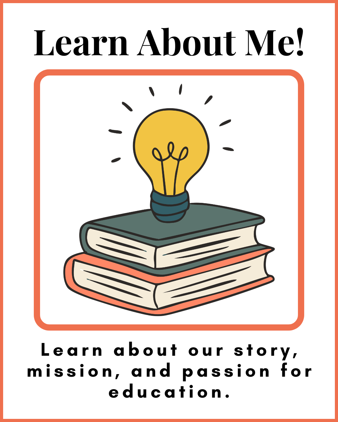 Learn about our story, mission, and passion for education.