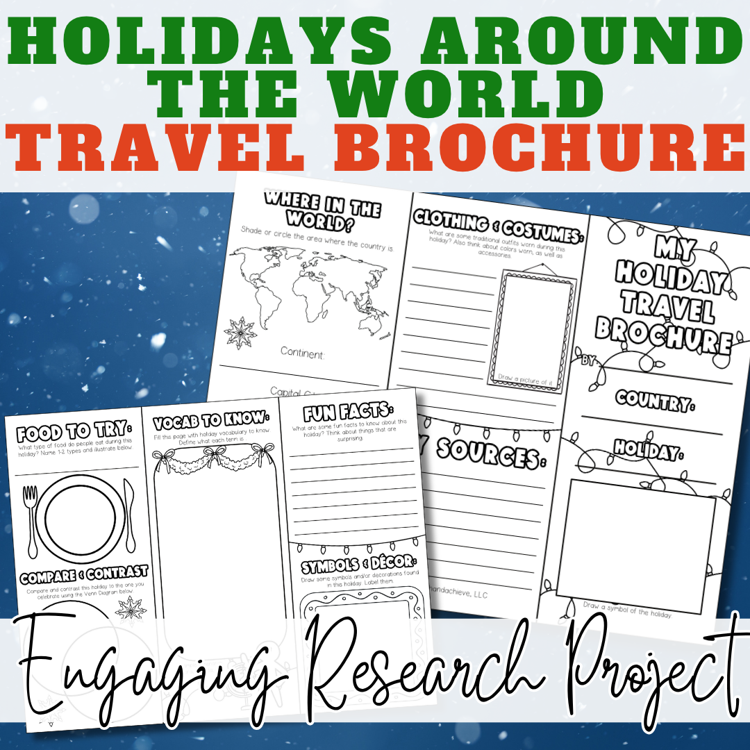 Holidays Around the World travel brochure for 3rd, 4th, and 5th grade. Students explore traditions, culture, food, and geography.