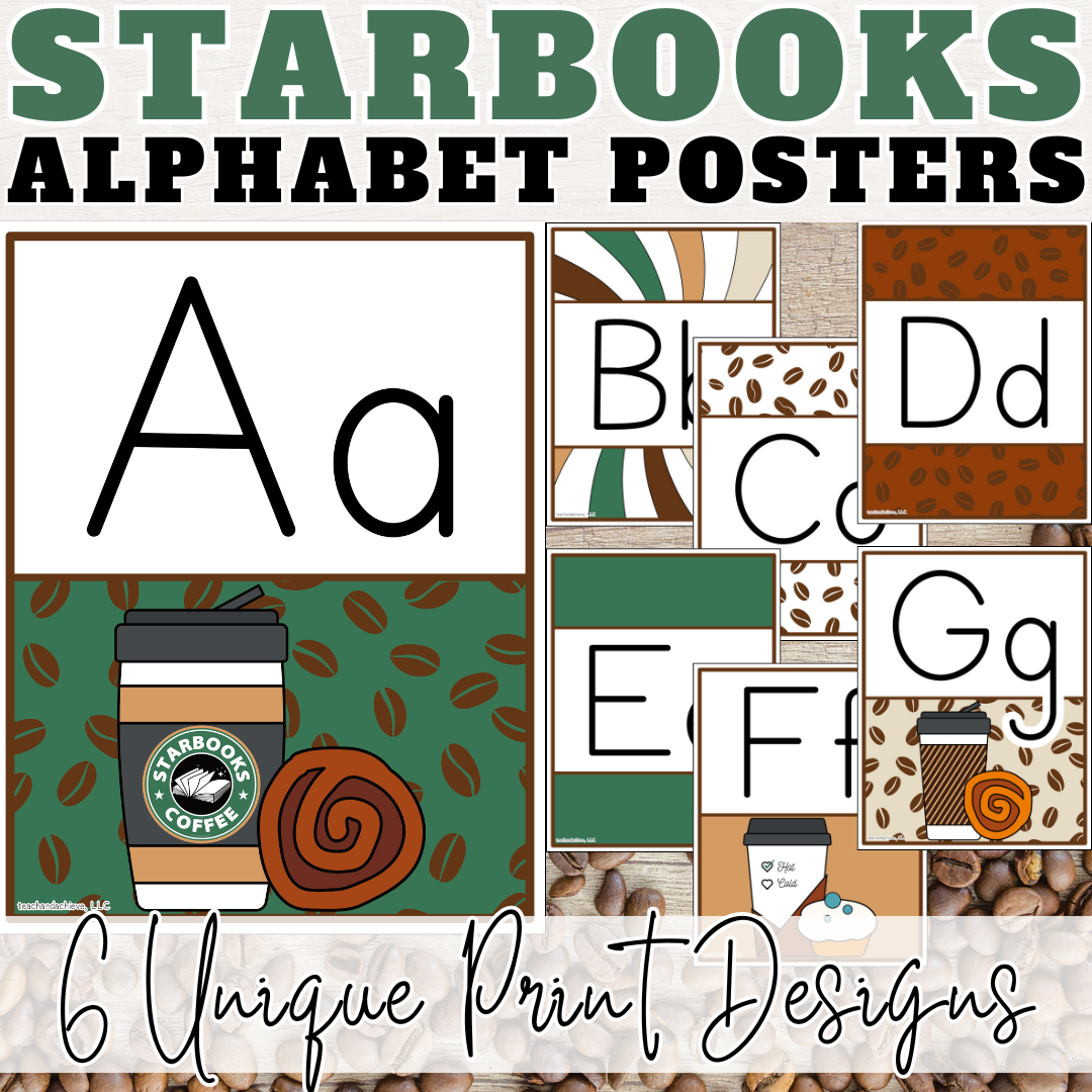 Starbooks Coffee Classroom Alphabet Posters | Coffee Shop Theme Decor
