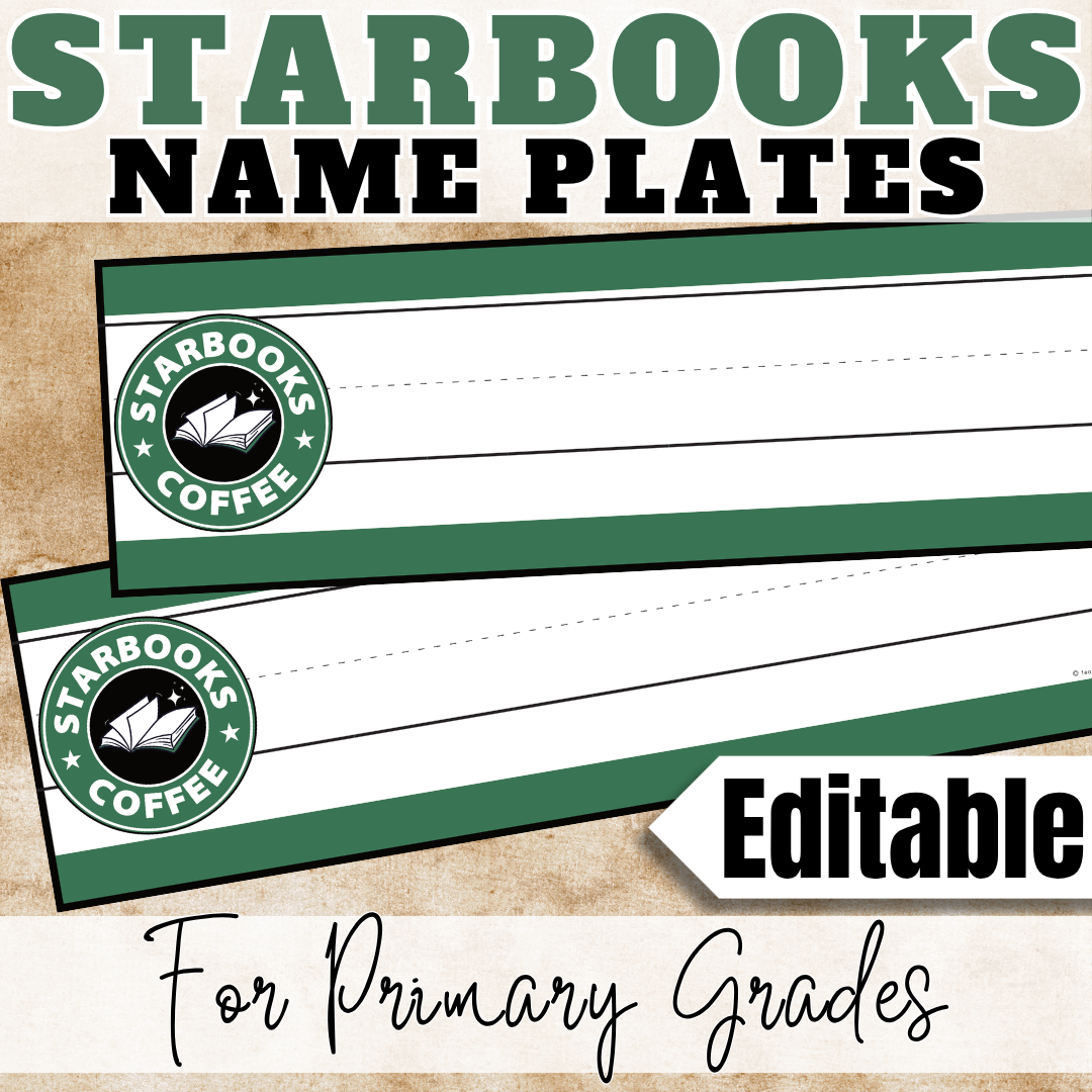 Free Editable Starbooks Coffee Classroom Name Plates and Desk Tags | Starbooks Decor