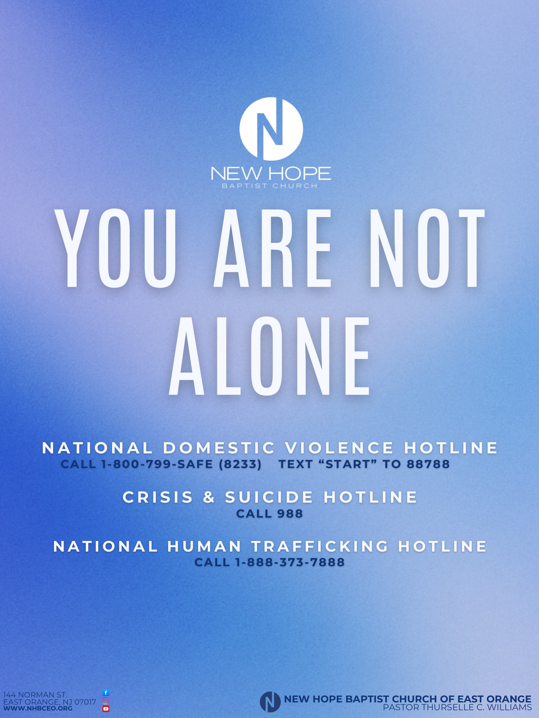 Poster from New Hope Baptist Church of East Orange promoting hotlines for domestic violence, crisis and suicide, and human trafficking, with contact information and a background of a gradient blue sky.