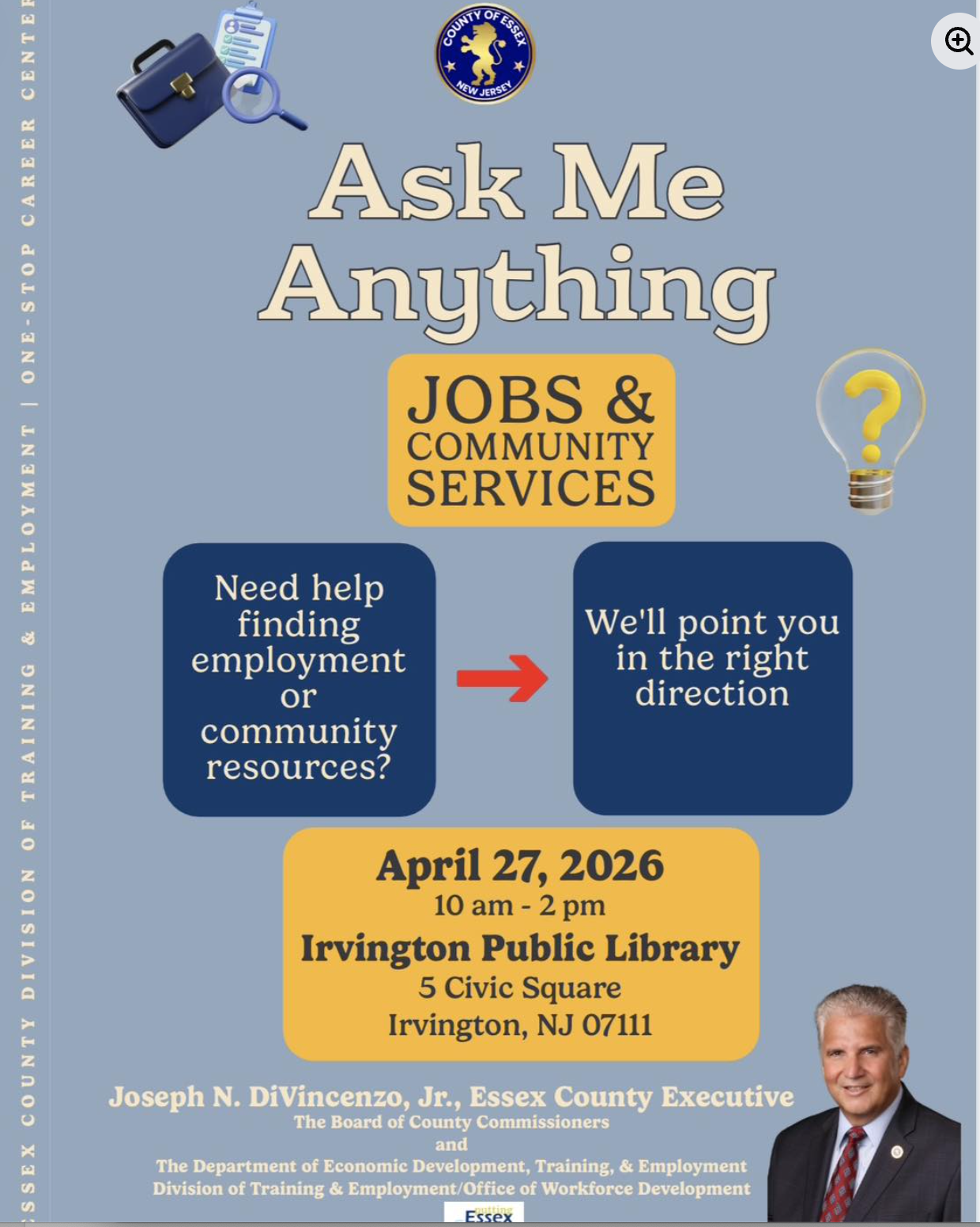 Flyer for an Essex County event titled 'Ask Me Anything Jobs & Community Services,' scheduled for April 27, 2026, from 10 am to 2 pm at Irvington Public Library, 5 Civic Square, Irvington, NJ. The flyer features icons of a briefcase, magnifying glass